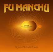 Fu Manchu : Signs of Infinite Power